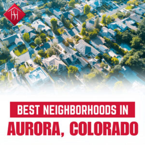 best aurora neighborhoods co